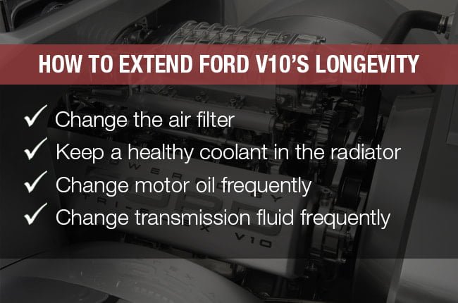 how to extend ford v10 longevity